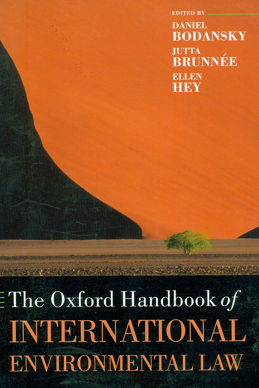  The Oxford handbook of international environmental law 