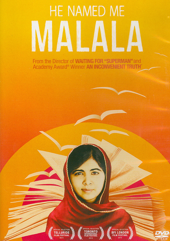  He named me Malala 