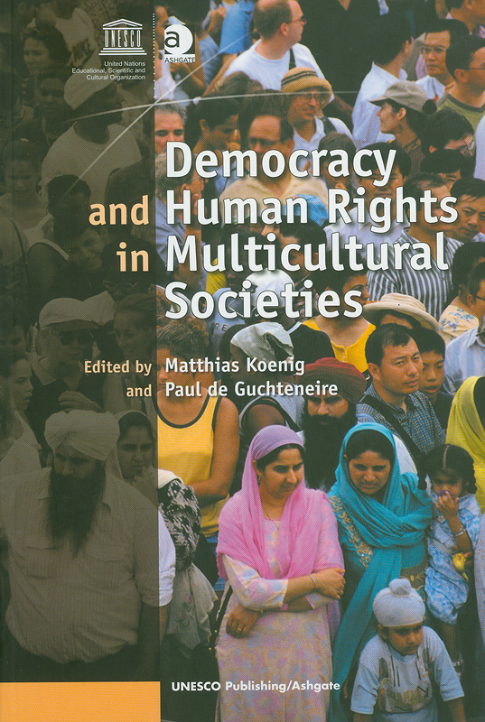  Democracy and human rights in multicultural societies 