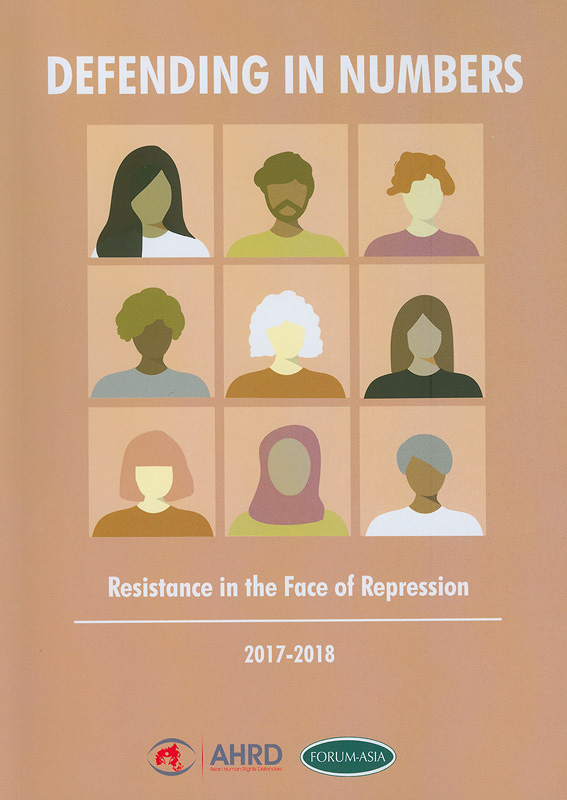  Defending in numbers : Resistance in the face of repression 2017-2018 