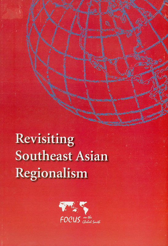  Revisiting Southeast Asian regionalism 