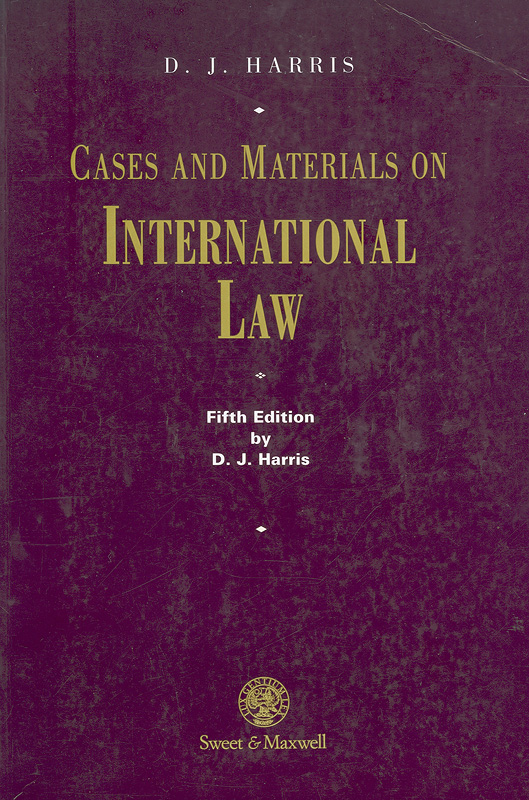  Cases and materials on international law 