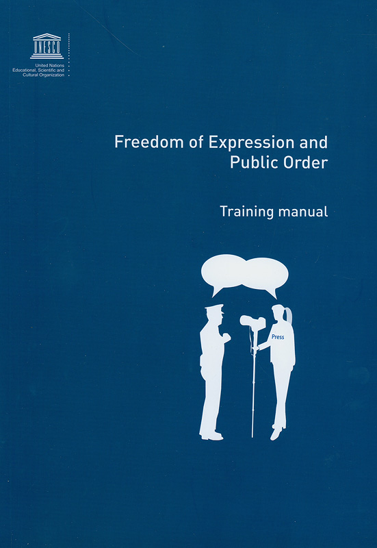  Freedom of expression and public order : training manual 