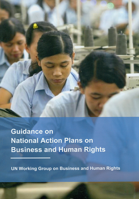  Guidance on National Action Plans on business and human rights