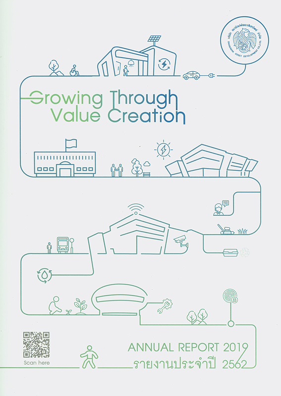  รายงานประจำปี 2562 บริษัท ธนารักษ์พัฒนาสินทรัพย์ จำกัด 
