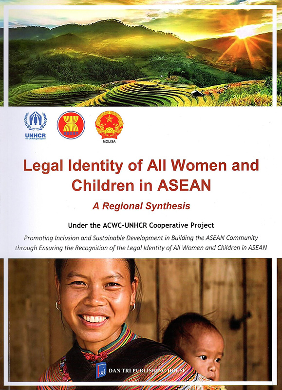  Legal identity of all women and children in ASEAN: A regional synthesis