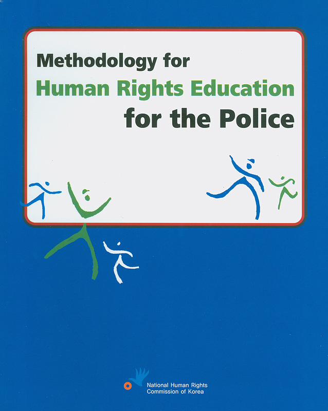  Methodology for human rights education for the police 