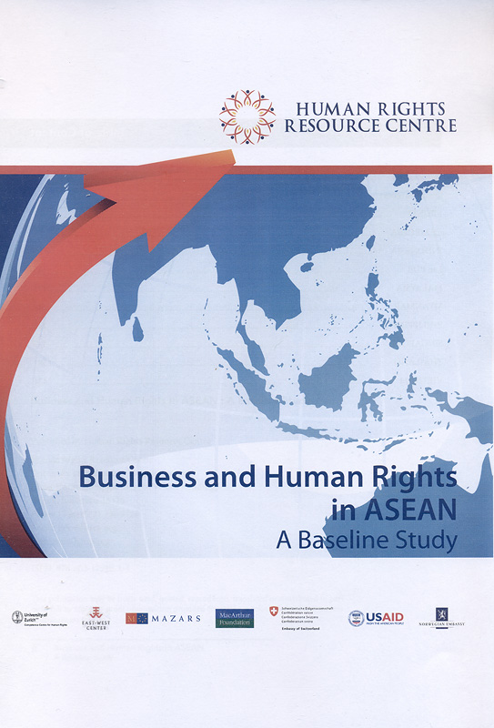  Business and human rights in ASEAN : A baseline study