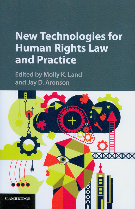  New technologies for human rights law and practice 