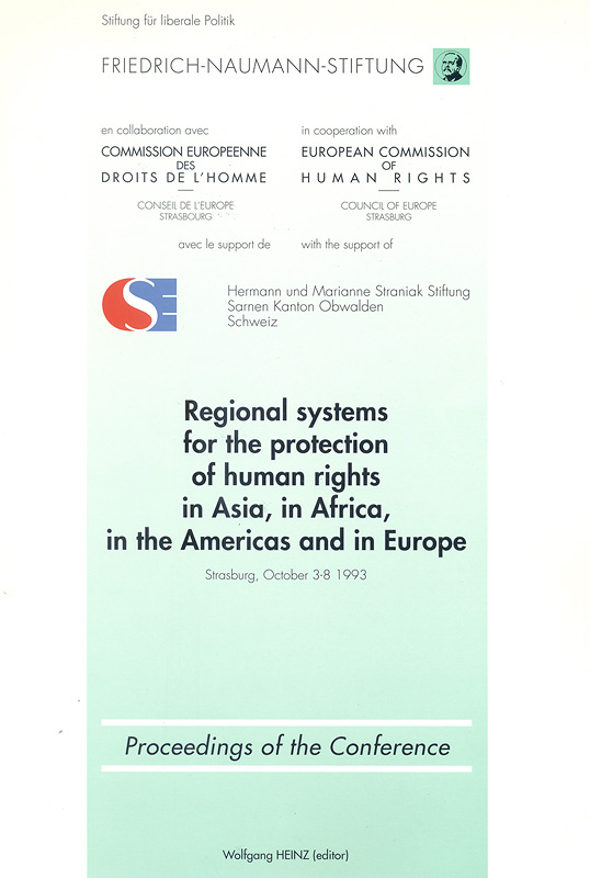  Regional systems for the protection of human rights in Asia, in Africa, in the Americas and in Europe: proceedings of the conference