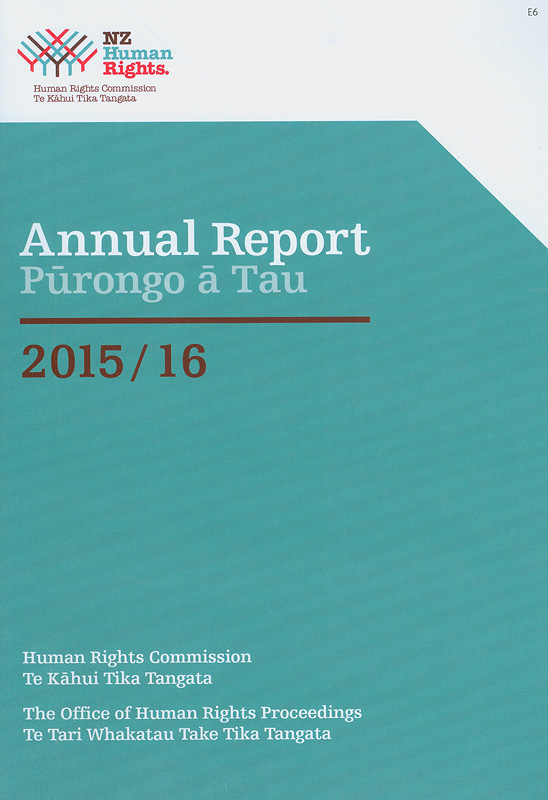  Report of the human rights Commission and the office of human rights proceedings: for the year ended 30 June 2016