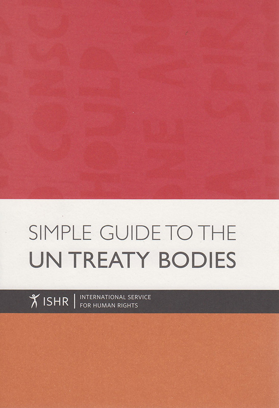  Simple guide to the UN Treaty Bodies