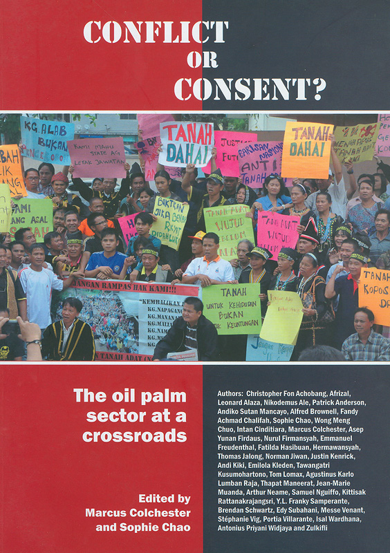  Conflict or consent? : the oil palm sector at a crossroads 