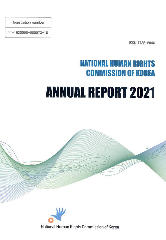 Annual report 2021 National Human Rights Commission of the Republic of Korea 