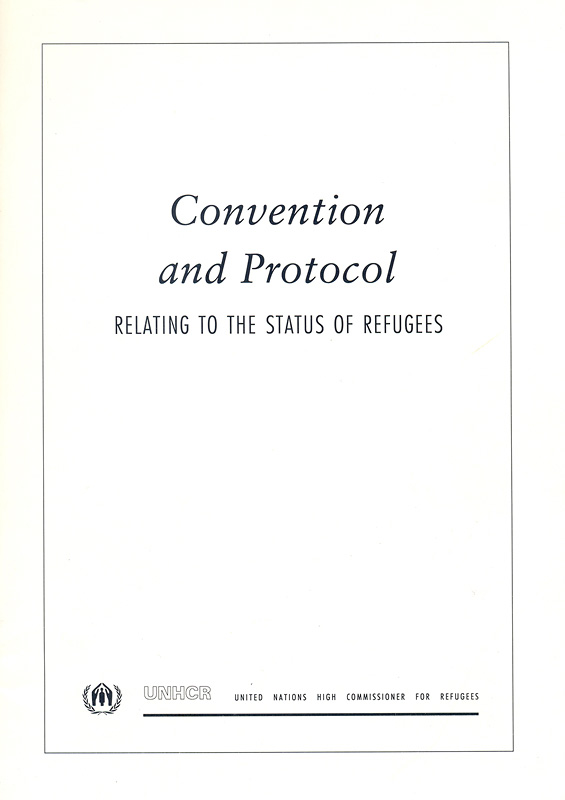  Convention and protocol : relating to the status of refugees