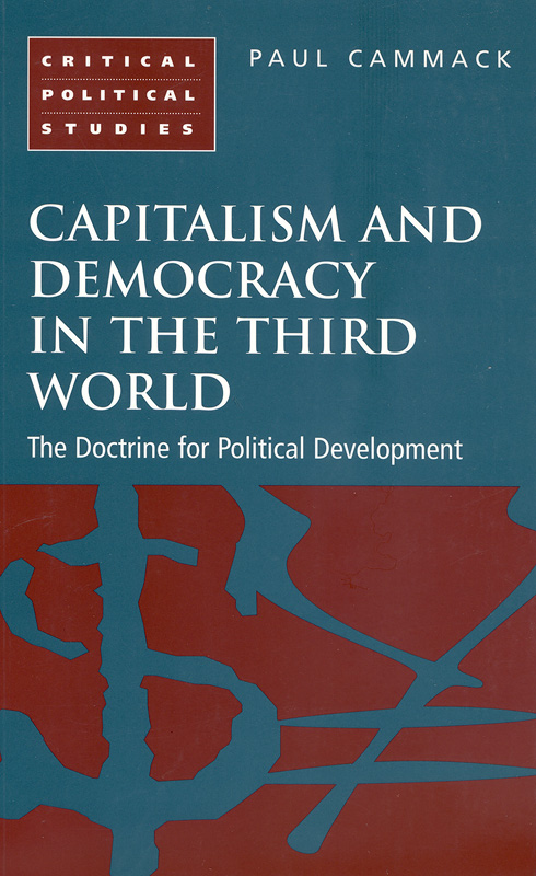  Capitalism and democracy in the third world : the doctrine for political development 