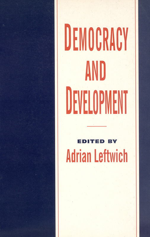  Democracy and development : theory and practice 