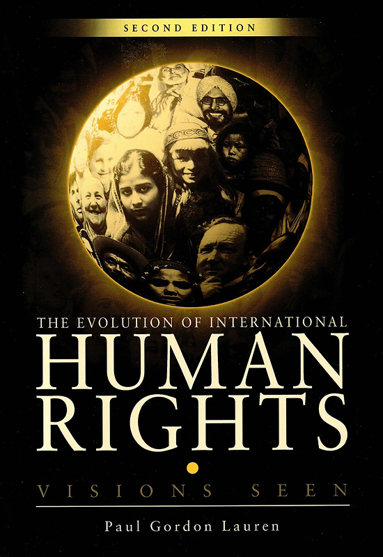  The evolution of international human rights : visions seen 