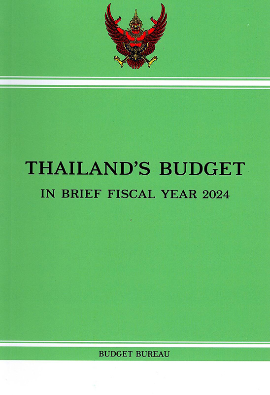  Thailand's budget in brief fiscal year 2024 