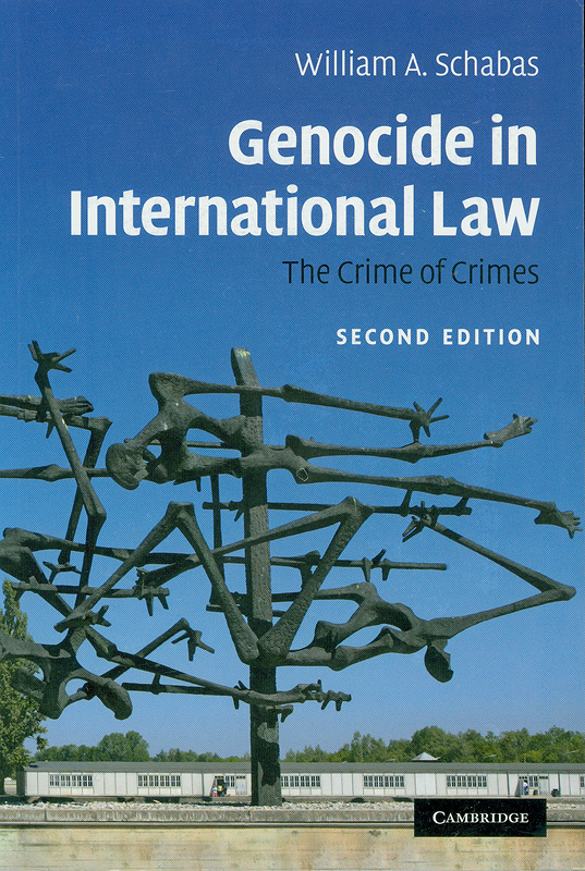  Genocide in international law : the crime of crimes 