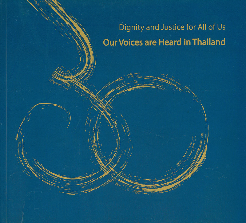  Dignity and justice for all of us our voices are heard in Thailand 