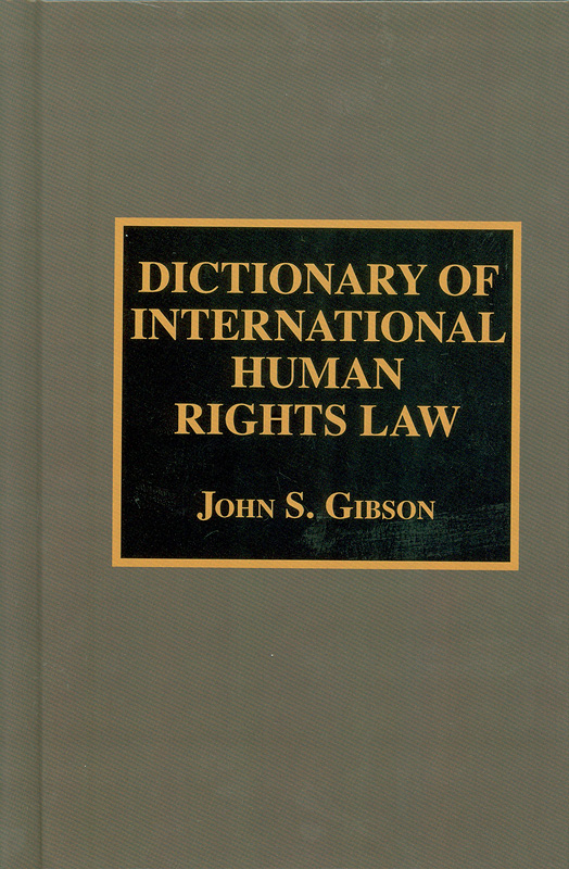  Dictionary of international human rights law 