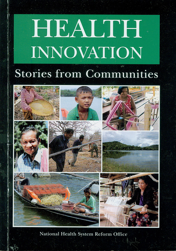  Health innovation : stories from communities 