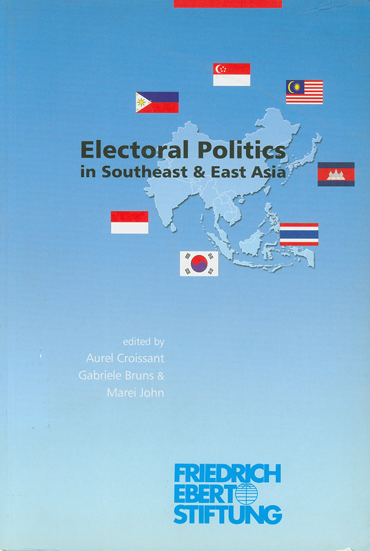  Electoral Politics in Southeast and East Asia 