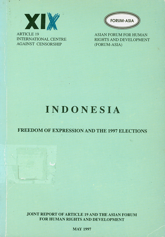  Indonesia : freedom of expression and the 1997 elections