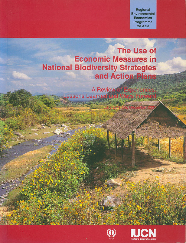  The use of economic measures in national biodiversity strategies and action plans : a review of experiences, lessons learned and ways forward 