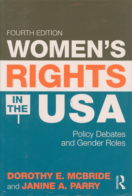  Women's rights in the USA : policy debates and gender roles 
