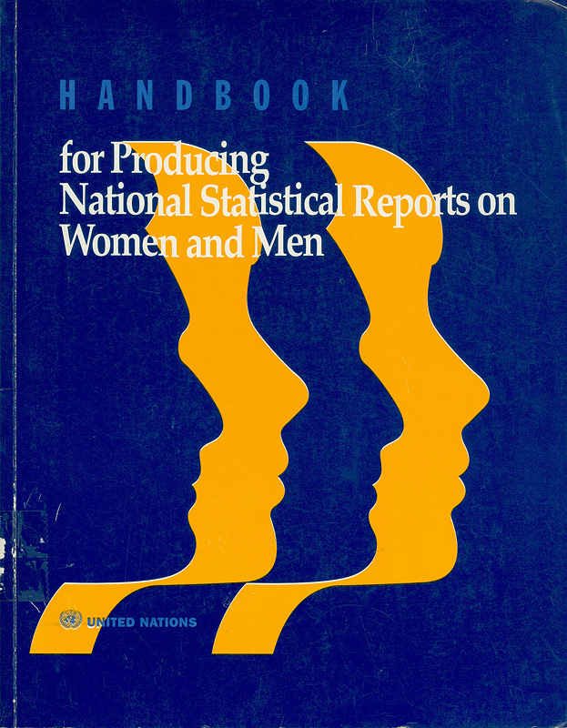 Handbook for producing national statistical reports on women and men 