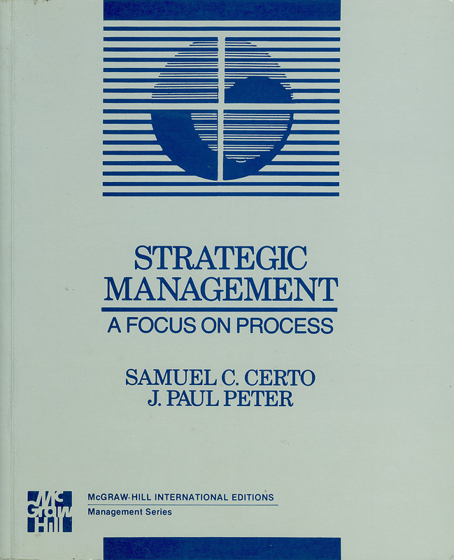  Strategic management : a focus on process 