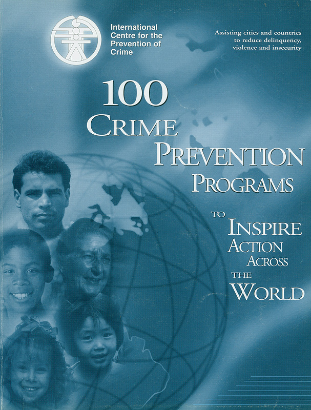  100 crime prevention programs to inspire action across the world 