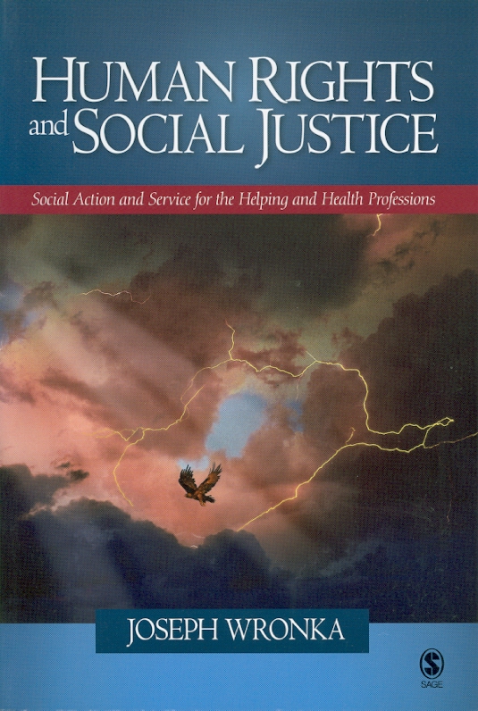  Human rights and social justice : social action and service for the helping and health professions 