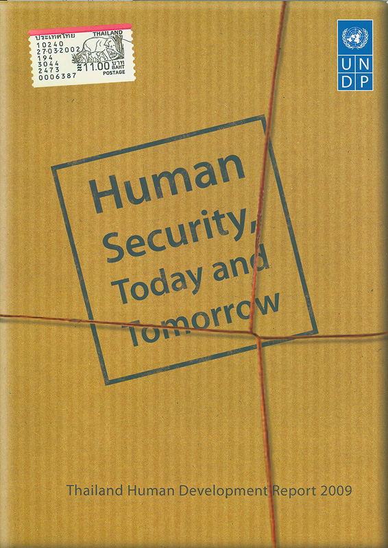  Thailand Human Development Report 2009 