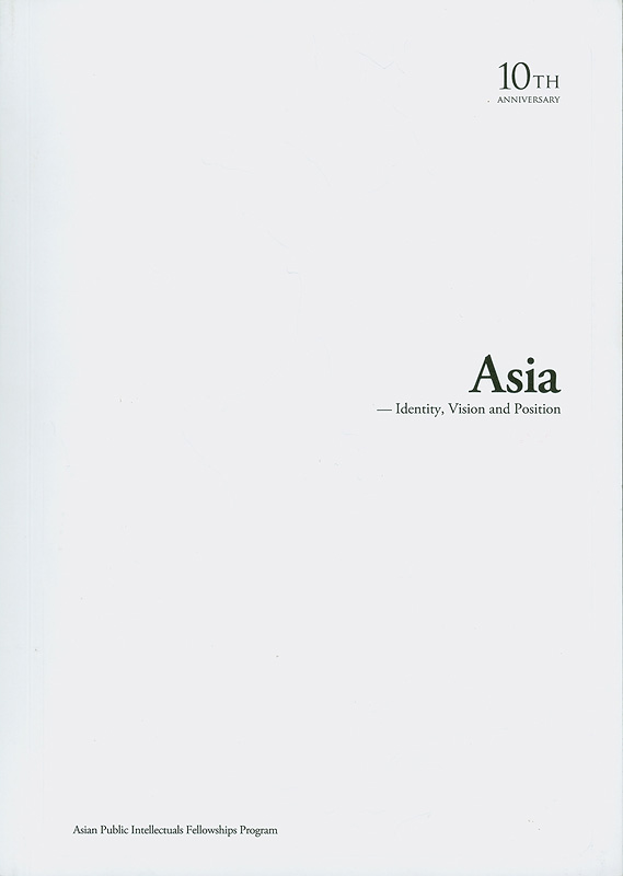 Asia : identity, vision, and position 