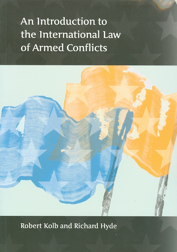  An introduction to the international law of armed conflicts 