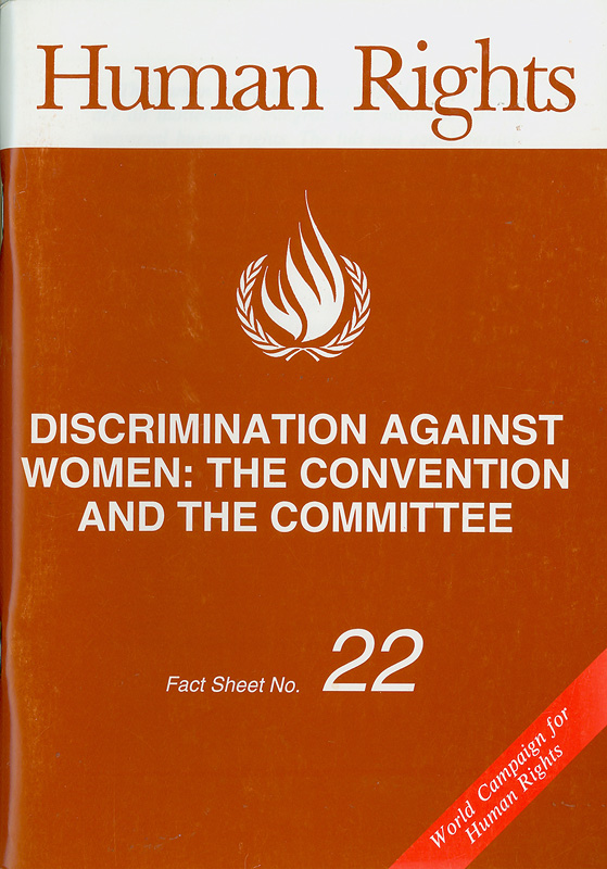  Discrimination against women : the convention and the committee