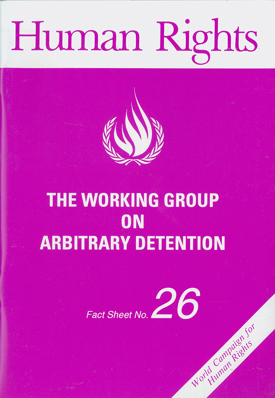  The working group on arbitrary detention