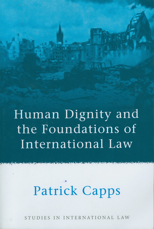  Human dignity and the foundations of international law 