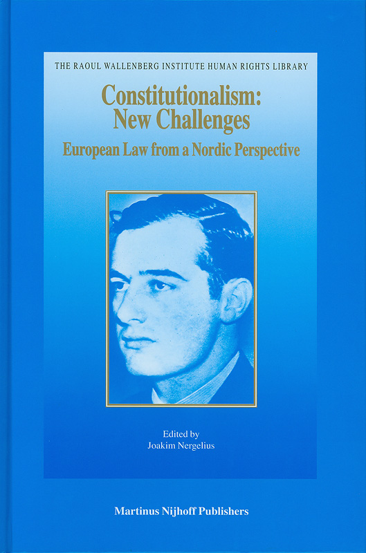  Constitutionalism : new challenges : European law from a Nordic perspective 