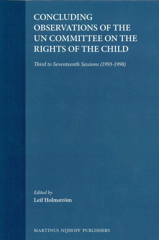  Concluding observations of the UN Committee on the Rights of the Child : third to seventeenth session (1993-1998) 