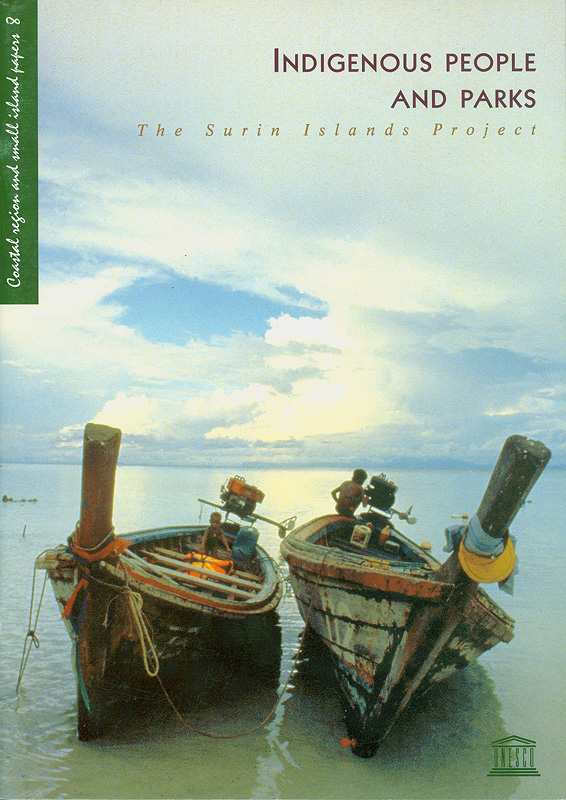  Indigenous people and parks : the Surin Islands project