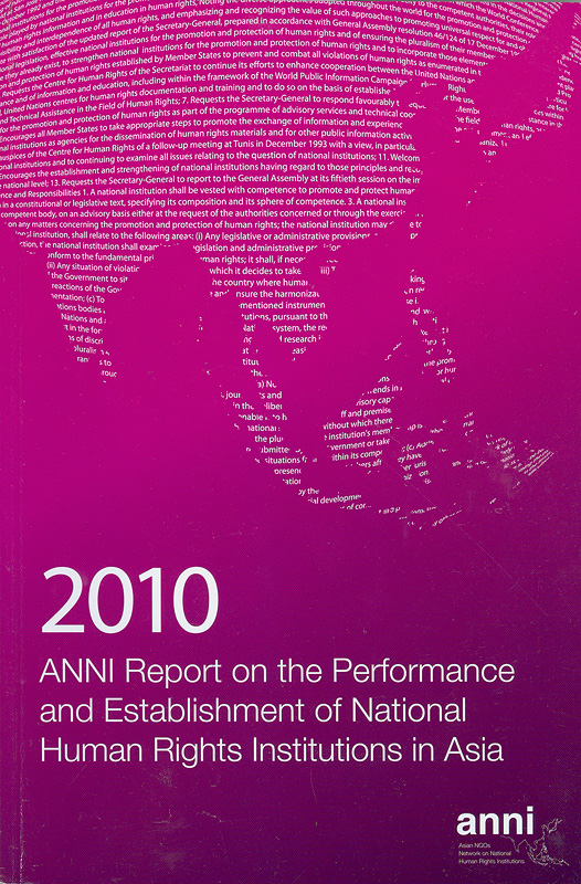  2010 ANNI report on the performance and establishment of National Human Rights Institutions in Asia 