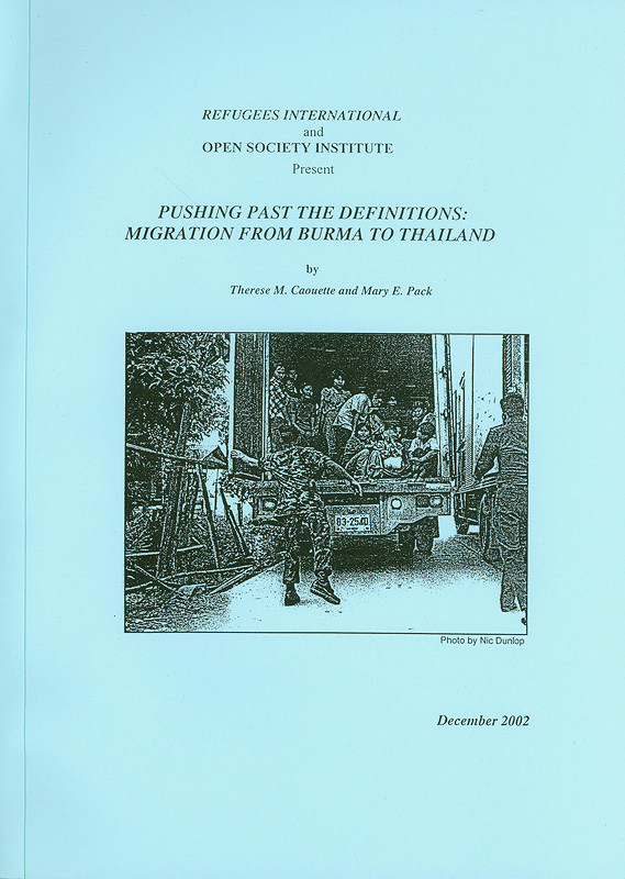  Pushing Past the Definitions : Migration from Burma to Thailand 