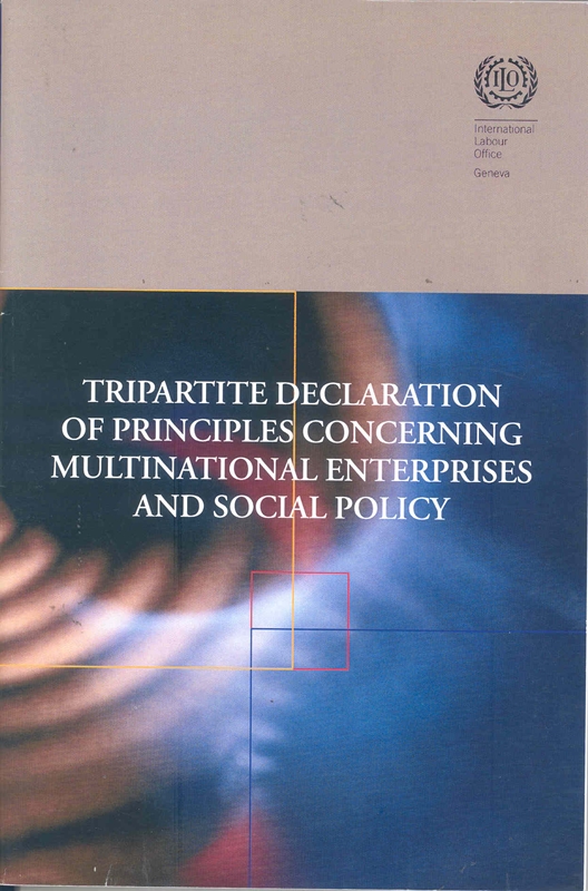  Tripartite declaration of principles concerning multinational enterprises and social policy 