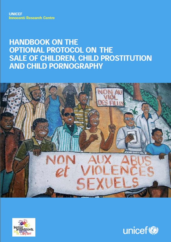  Handbook on the optional protocol on the sale of children, child prositution and child pornography