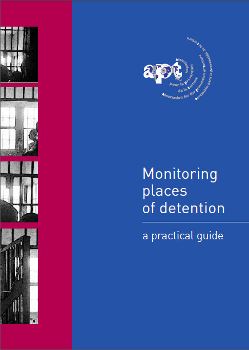  Monitoring places of detention : a practical guide 