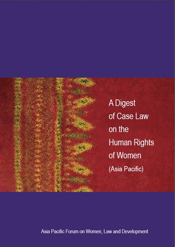  A digest of case law on the human rights of women : Asia Pacific 